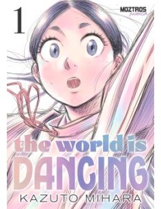 The World Is Dancing 01